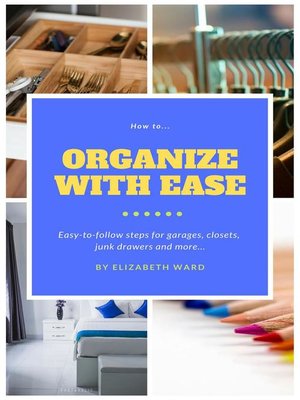 cover image of How to Organize with Ease